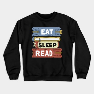 Eat Sleep Read. Funny Crewneck Sweatshirt